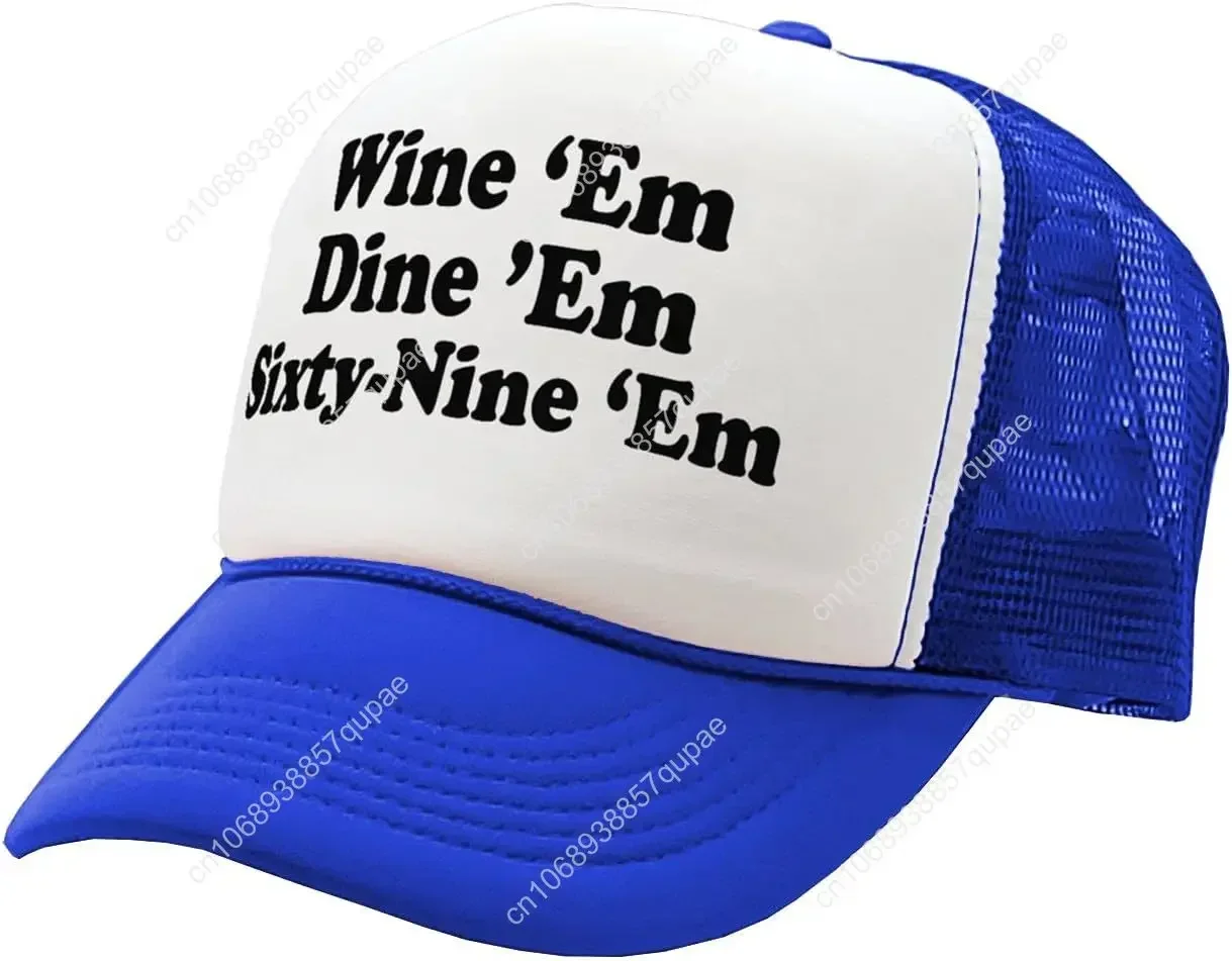 Wine EM Dine EM Sixty-Nine EM - هدية أزياء مثيرة لحفلات الأخ في الكلية - قبعة سائق الشاحنة ذات الطراز القديم العتيق #4