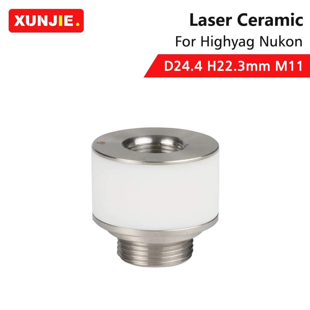 Imagem -02 - Xunjie-anel Cerâmico Peças para Máquina de Corte a Laser Suporte do Bocal Laser de Fibra Highyag Nukon D24.4 mm H22.3 mm