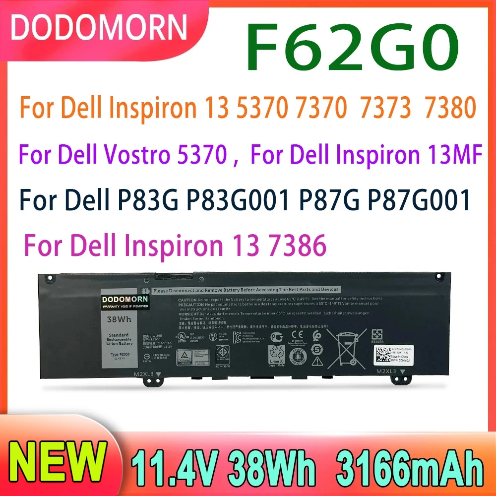 

Аккумулятор DODOMORN F62G0 для ноутбука Dell Inspiron 13 5370 7370 7373 7380,Vostro 5370,Inspiron 13MF,13 7386,P83G P83G001 P87G 38Wh