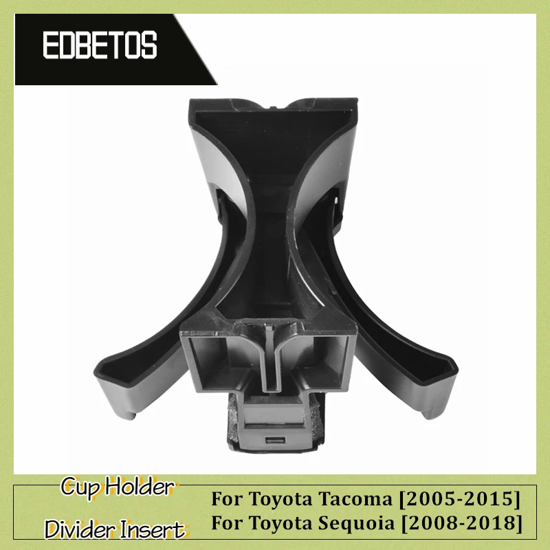 

Compatible For Center Console Cup Holder Insert Toyota Tacoma 2005-2015 and Toyota Sequoia 2008-2018