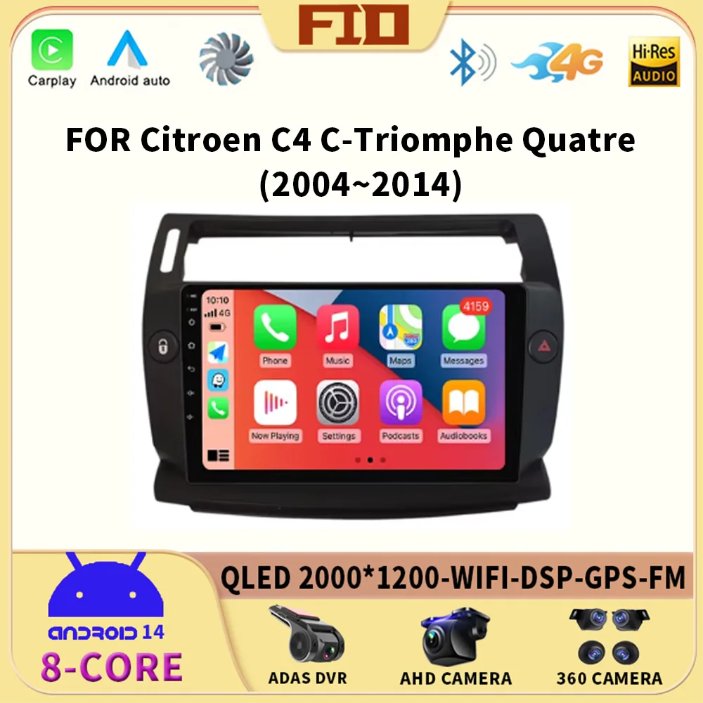 

Android 14 For Citroen C4 C-Triomphe Quatre 2004-2014 Car Radio Multimedia Carplay 2Din DVD Head Unit Stereo Audio Video Player