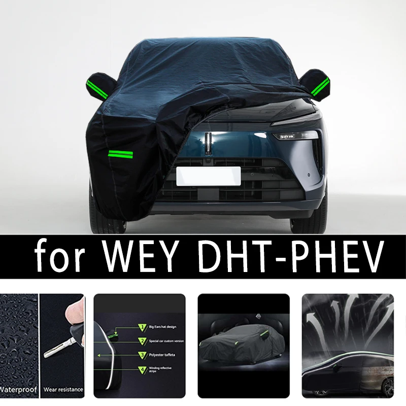 

For WEY DHT-PHEV Outdoor Protection Full Car Covers Snow Cover Sunshade Waterproof Dustproof Exterior Car accessories