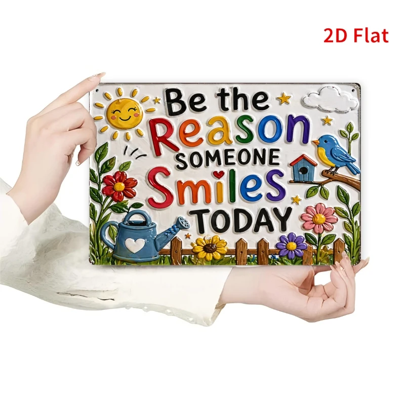 2D Flat - Decorative Sign 2D Flat - [2Dflat], 1pc 30X20Cm- Be The Reason Someone Smiles Today Tin Sign, Colorful Inspirational W