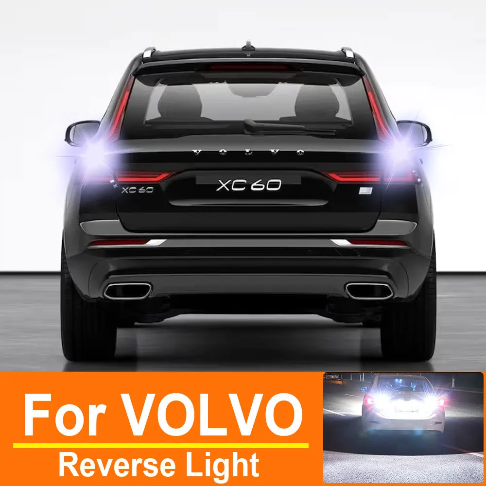 2x luz LED de marcha atrás Ba15s 1156 P21W bombillas de lámpara de respaldo Canbus para Volvo XC60 XC70 XC90 C30 C70 S40 S60 S80 V40 V60 V70