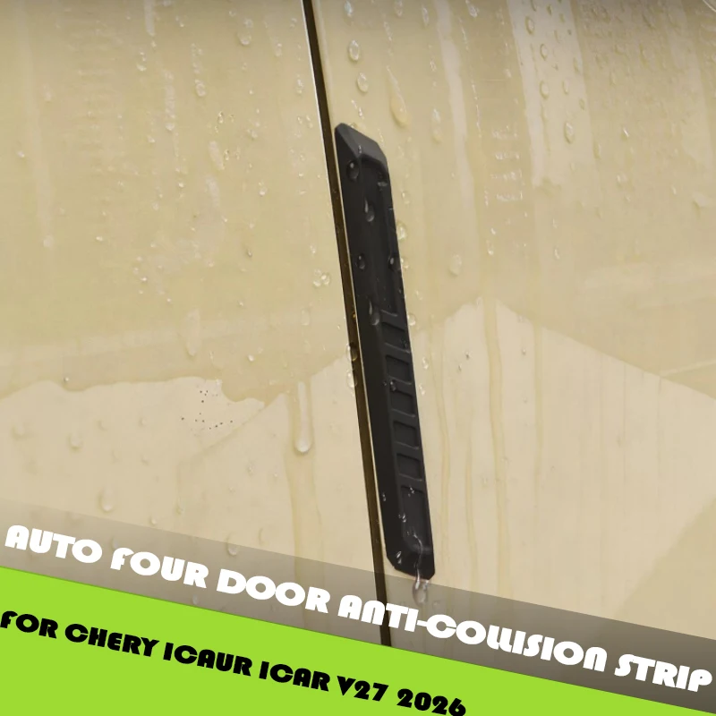 

Auto Four Door Protection Anti-collision Strip Fit for Chery ICAUR ICAR V27 2026 Modified Car Door Silicone Anti-collision Strip