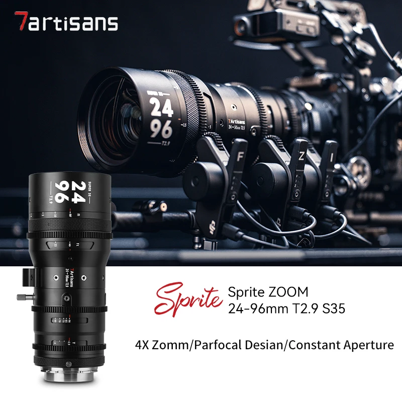 7artisans 24-96mm T2.9 S35 4X Zoom Large Aperture Cinema Lens with PL-E/ PL-RF/ PL-L/ PL-Z Adapter Ring for Canon EF/ PL Mount