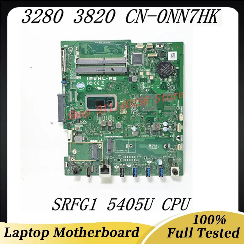 

NN7HK 0NN7HK CN-0NN7HK High Quality Mainboard For Dell 3280 3820 Laptop Motherboard With SRFG1 5405U CPU 100% Fully Working Well