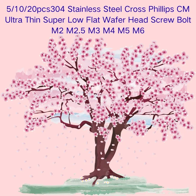 5/10/20pcs304 Stainless Steel Cross Phillips CM Ultra Thin Super Low Flat Wafer Head Screw Bolt M2 M2.5 M3 M4 M5 M6