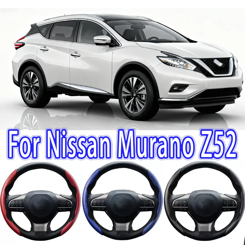 

For Nissan Murano Z52 Car Steering Wheel Cover 38CM Anti-Slip Suede Steering Wheel Cover Auto Decoration Accessory