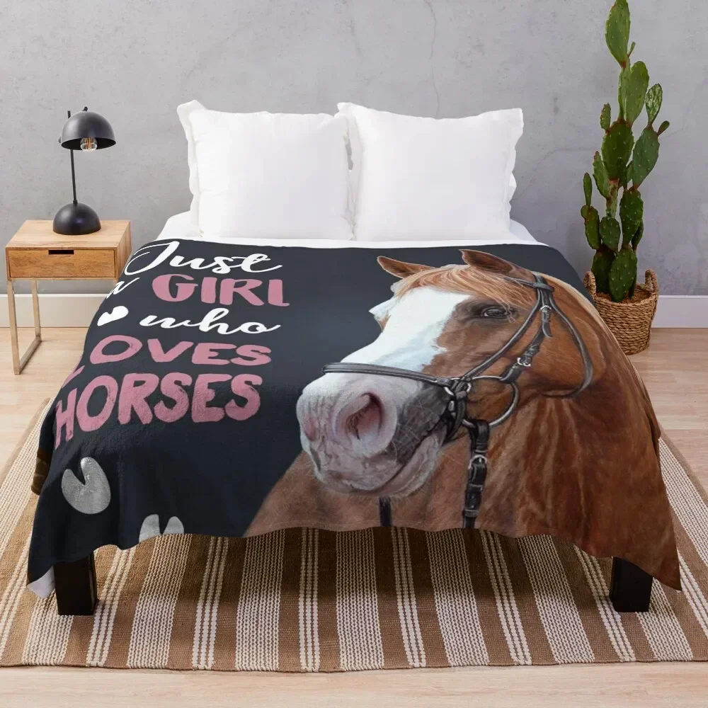 

JUST A GIRL WHO LOVES HORSES Throw Blanket Shaggy for sofa Blankets