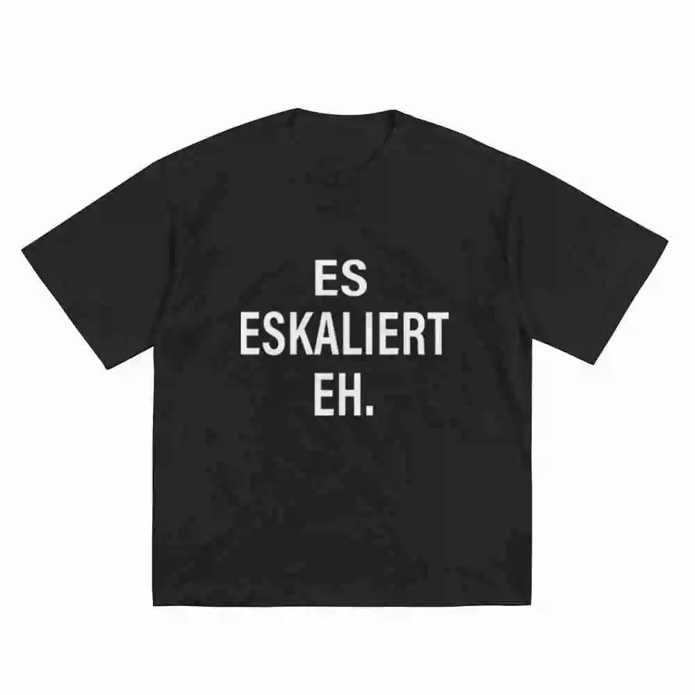 Bold Escalated It Escalates Anyway Slogan Short Sleeve Tee 100% Cotton T-Shirt