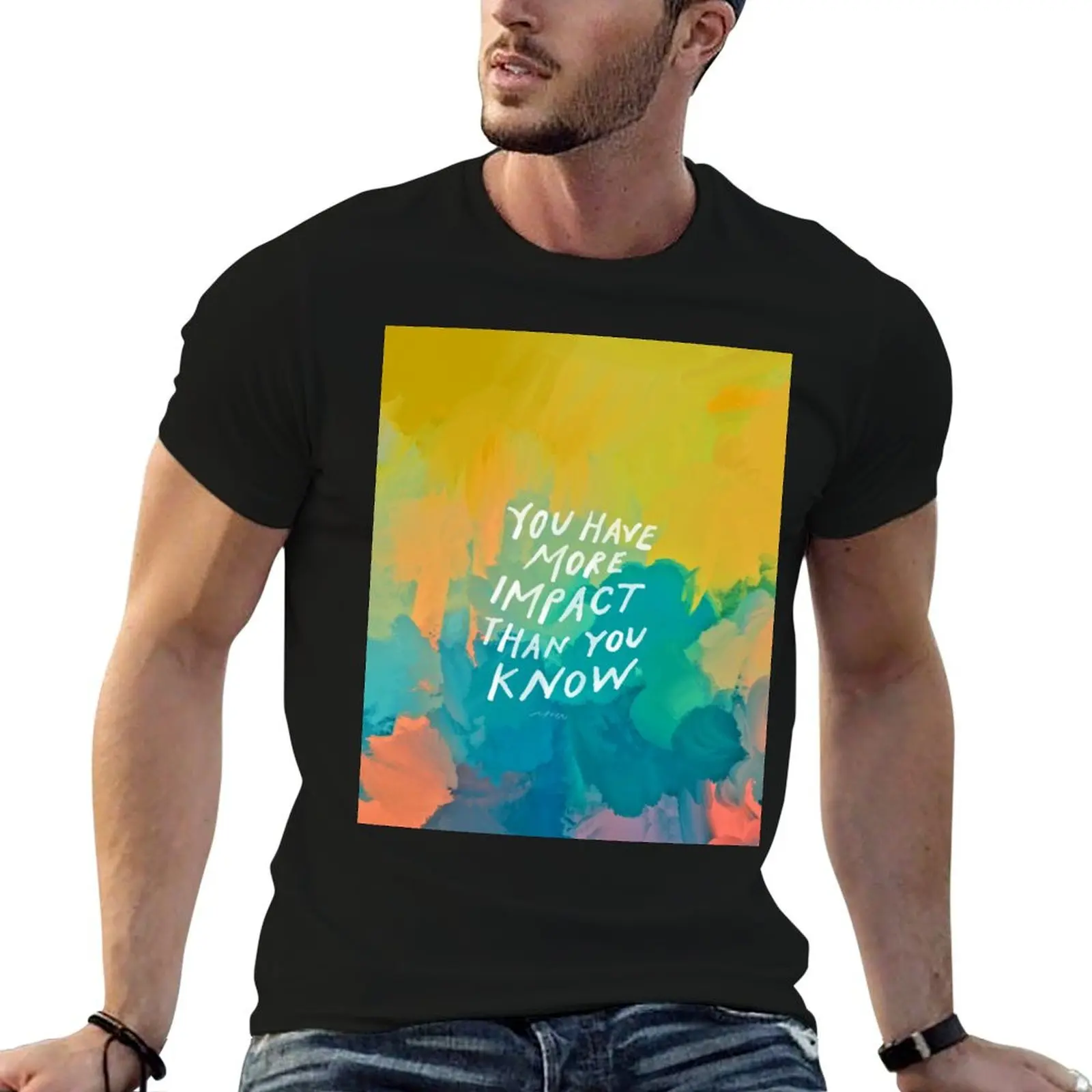 Vous avez un impact plus important que vous ne le pensez - Art abstrait néon coloré et citation motivante par Morgan Harper Nichols T-Shirt