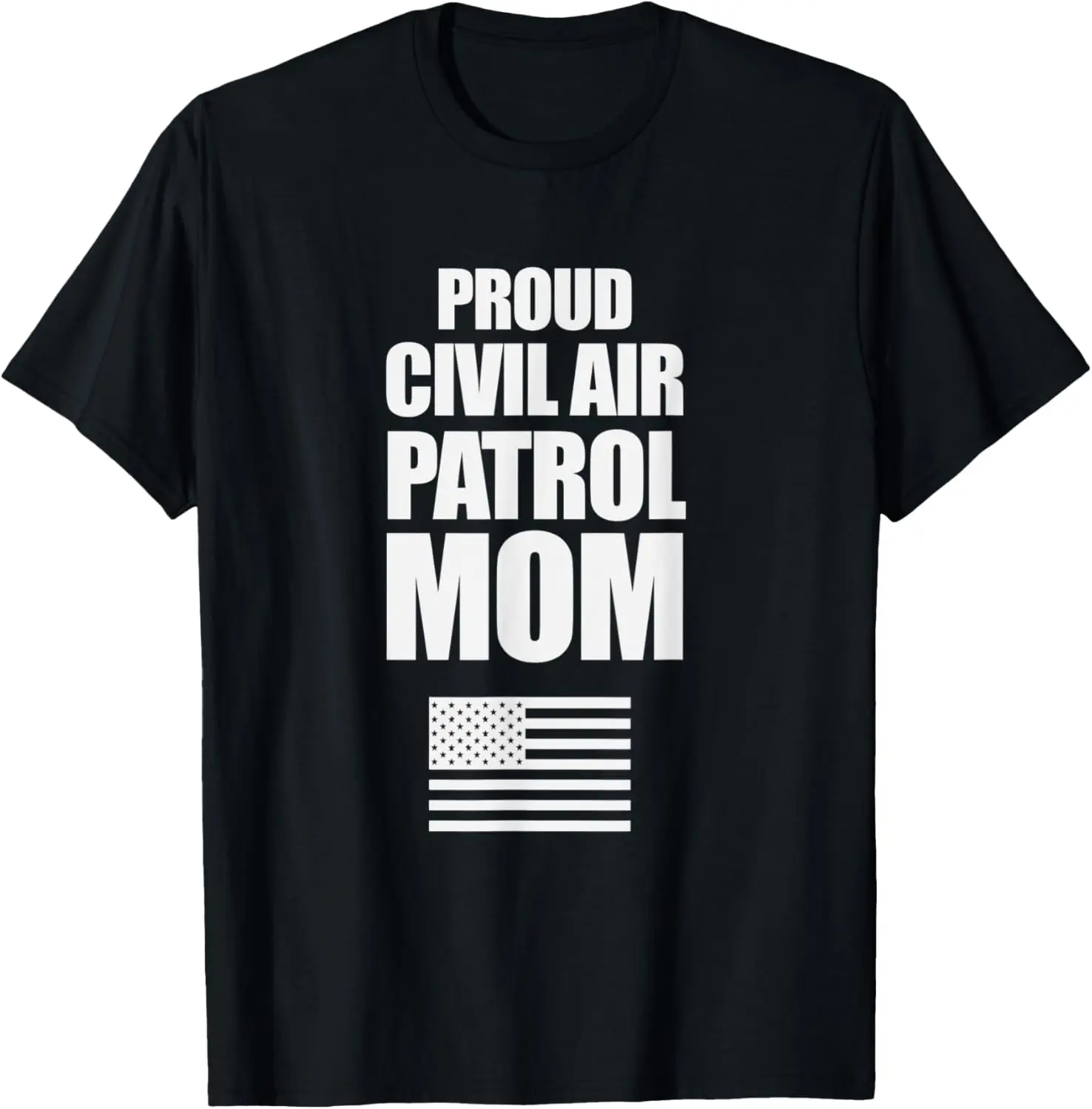 

Proud Civil Air Patrol Mom Shirt for Proud Mothers American T-Shirt