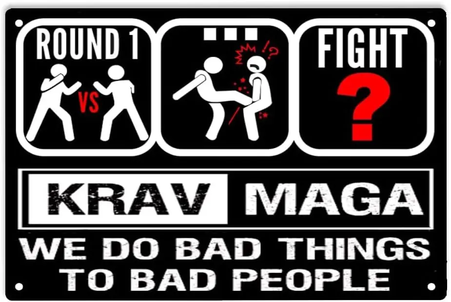 Krav Maga We Do Bad Things To Bad People Sign Metal Tin Signs, Krav Maga Poster for Home/Boxing Club/Fighting Martial/Garages/Ma