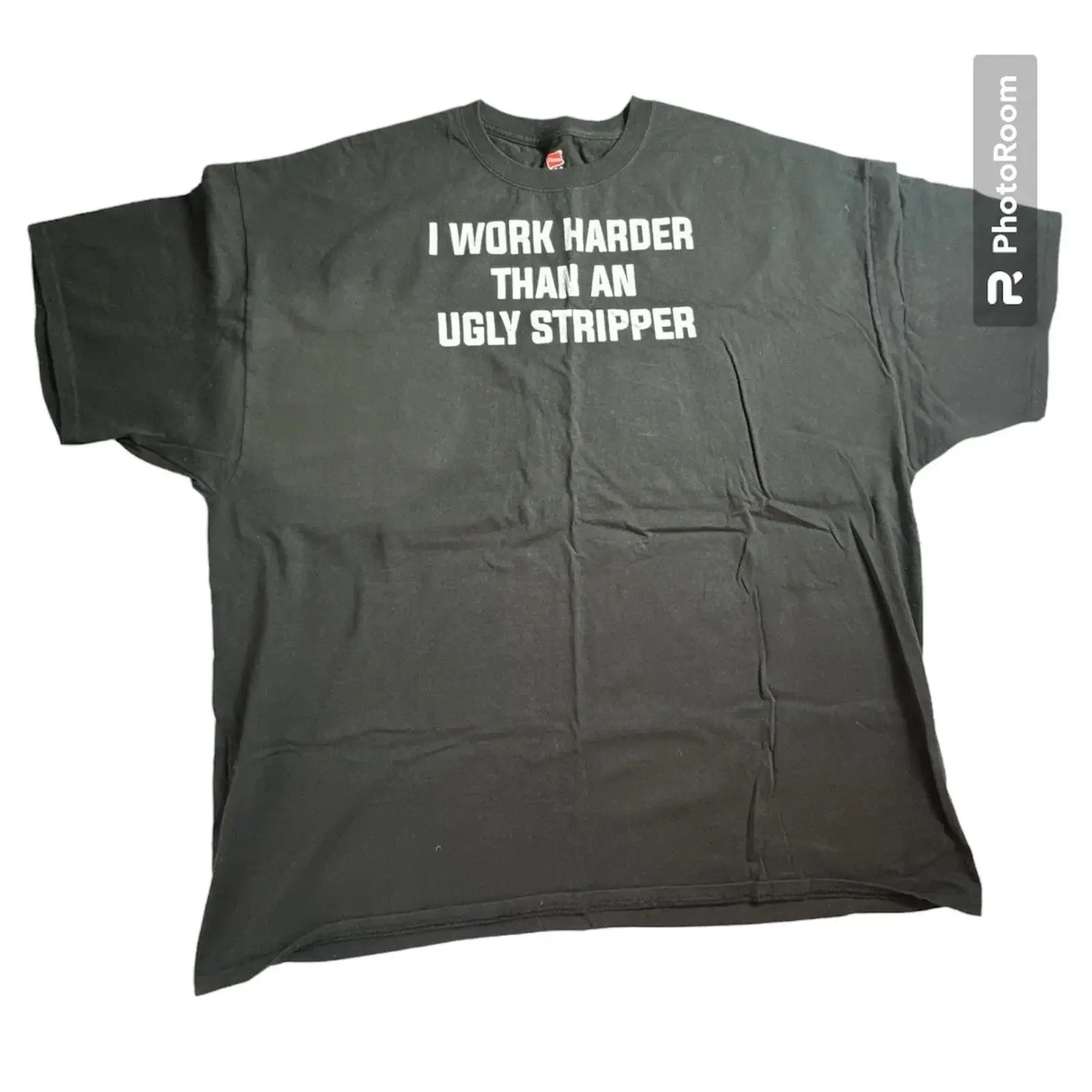 3XL Funny T Shirt I Work Harder Than An Ugly Stripper Novelty Humor vintage Washed Versatile Comfortable Unisex streetwear