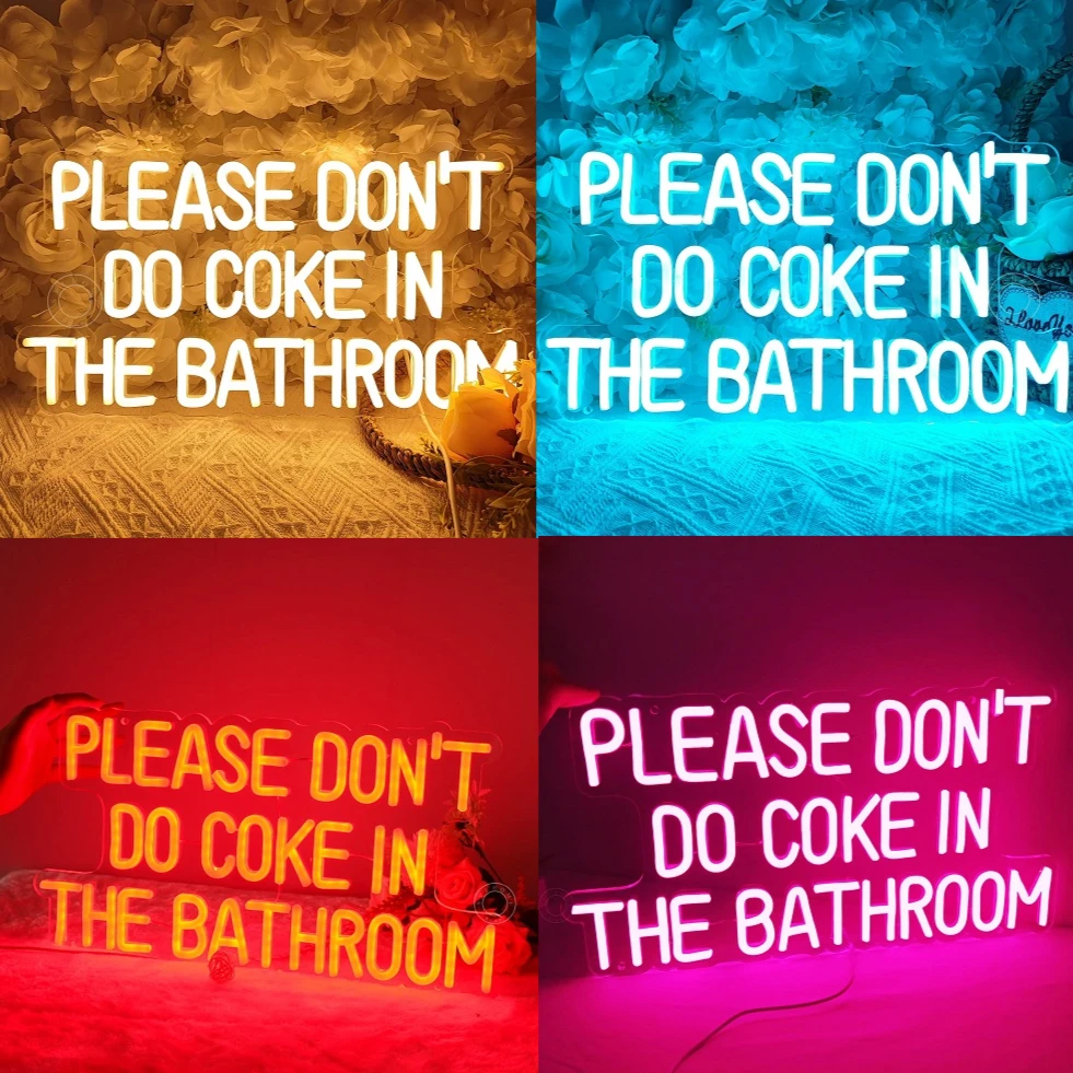 Neon Led Signs Please Don't Do Coke In The Bathroom Room Bedroom Decor Wall Hanging Neon Light Cafe Bar Club Pub Party Neon Sign