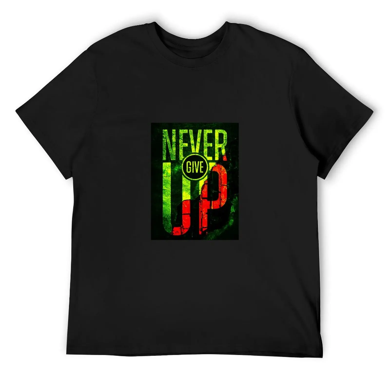 

NEVER GIVE UP T-Shirt boys whites funny costumes aesthetic clothes mens clothing