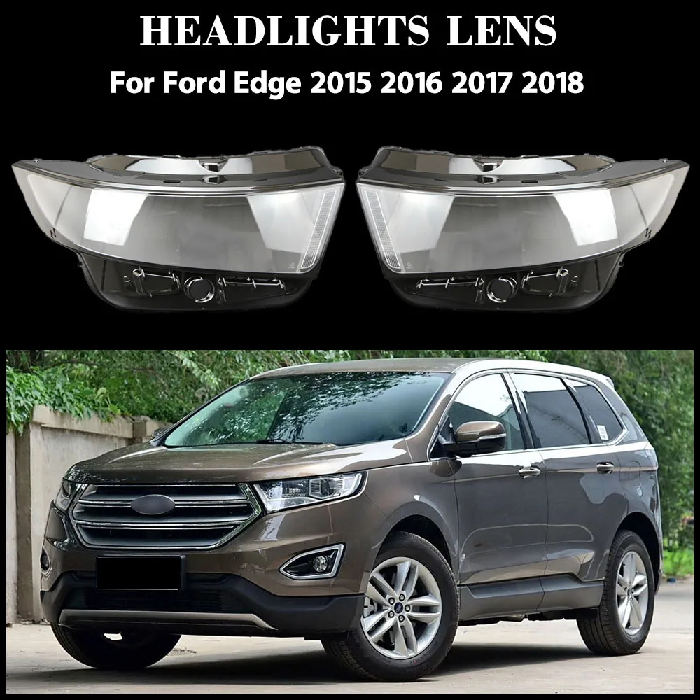 

For Ford Edge 2015 2016 2017 2018 Car Accessories Transparent Headlight Shade Cover Lampshade Shell Lens Plexiglass