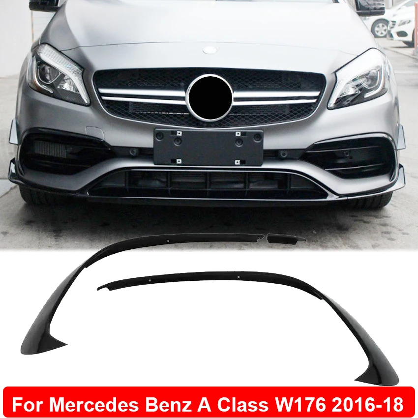 

Front Bumper Cover Side Air Knife Splitter Spoiler Canards for Mercedes Benz A Class W176 A180 A200 A220 A250 AMG A45 2016-2018