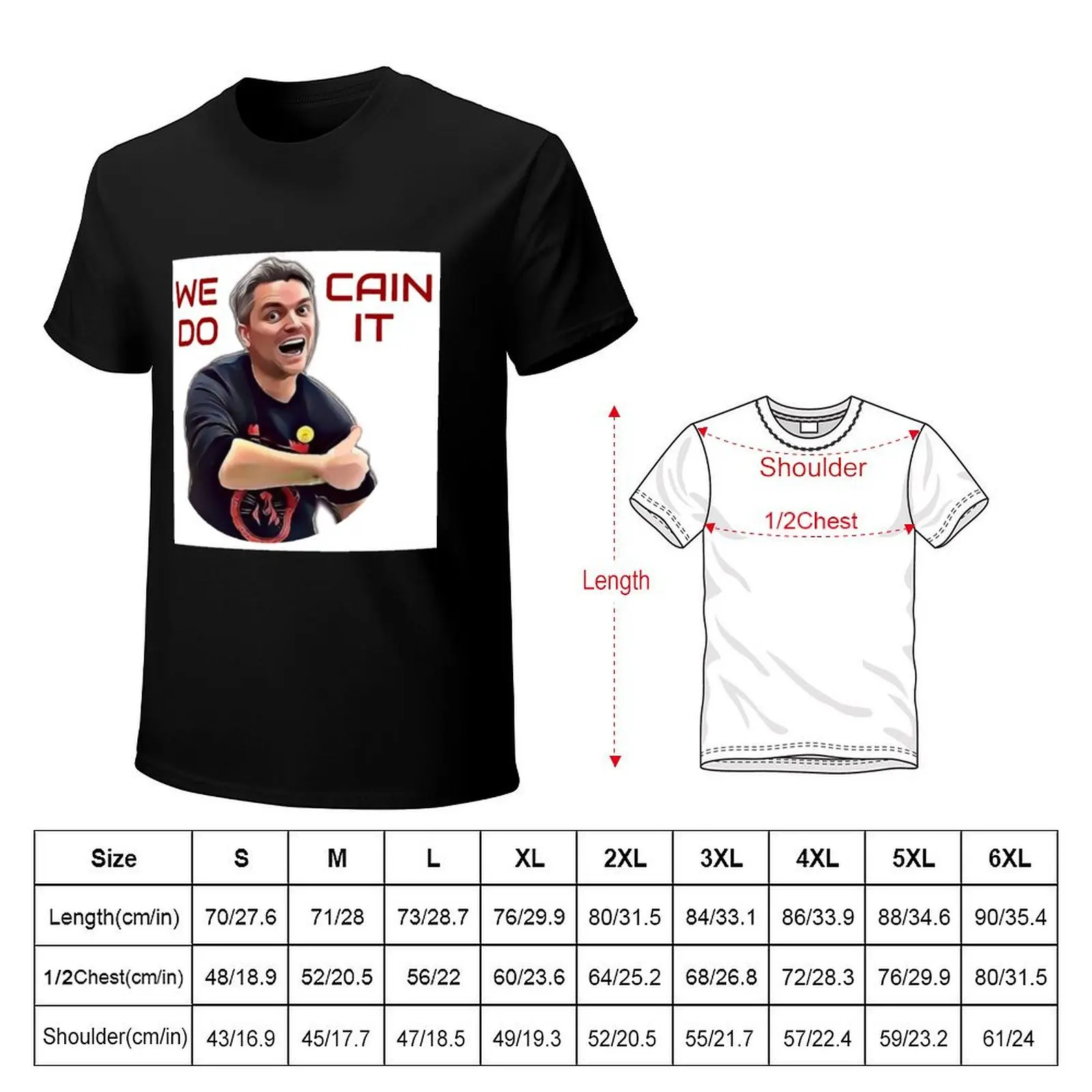 WE CAIN DO IT T-Shirt t shirts for man graphic vintage T-Shirt