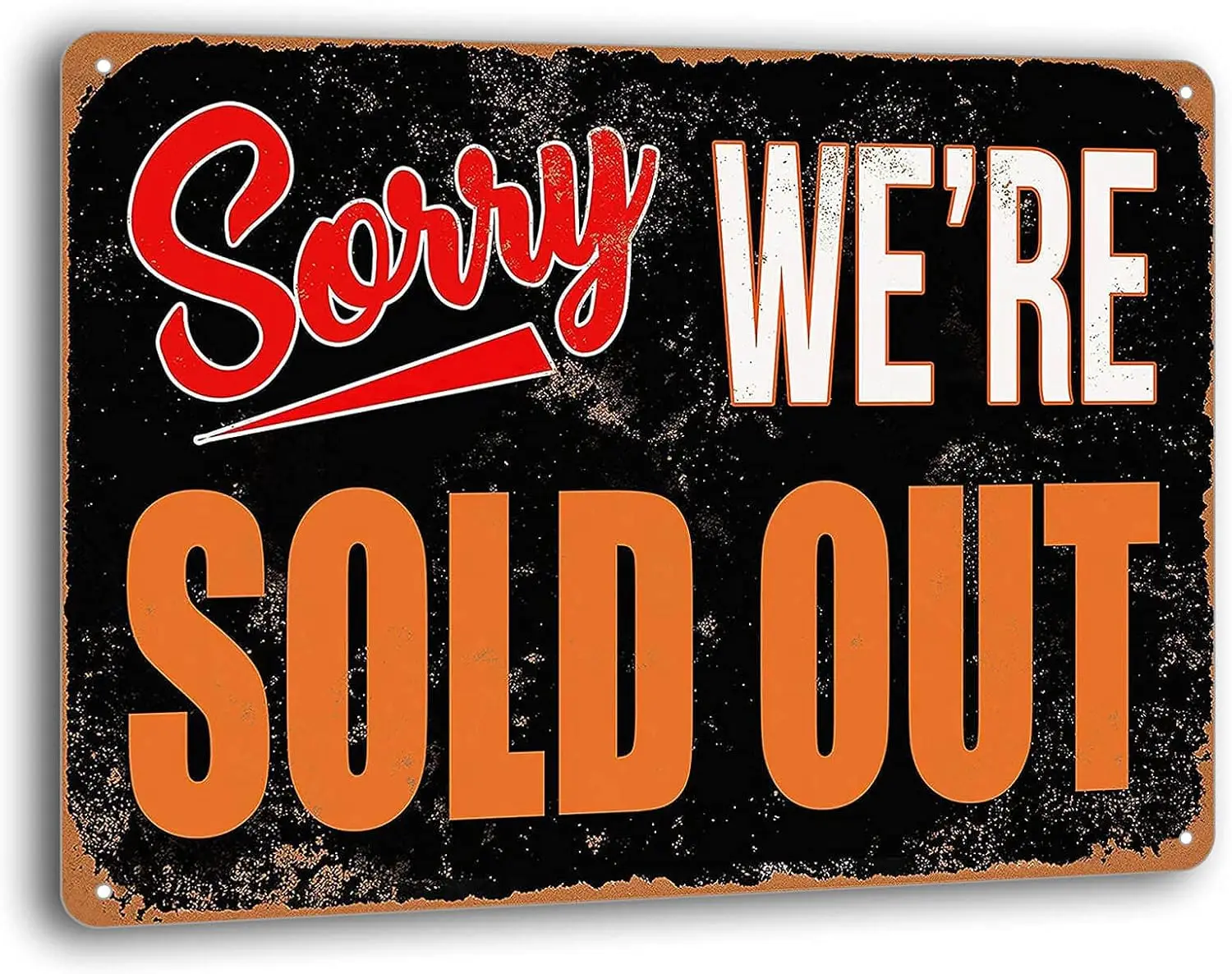 Sorry, We;re Sold Out Sign Metal Vintage Tin Signs Shop Bar Coffee Restaurant Warnign Decor 12 x 16