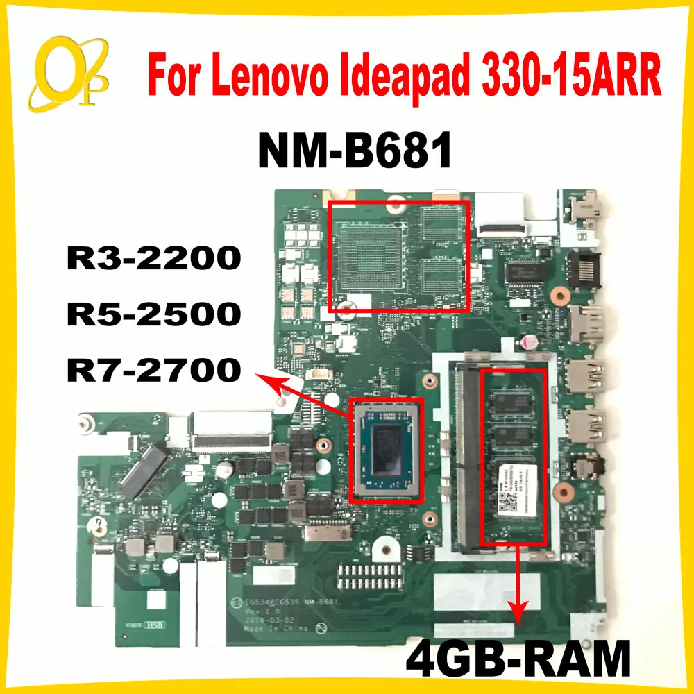 EG534/EG535 NM-B681 for Lenovo Ideapad 330-15ARR Laptop Motherboard with R3-2200 R5-2500 R7-2700 CPU 4GB-RAM DDR4 Fully tested