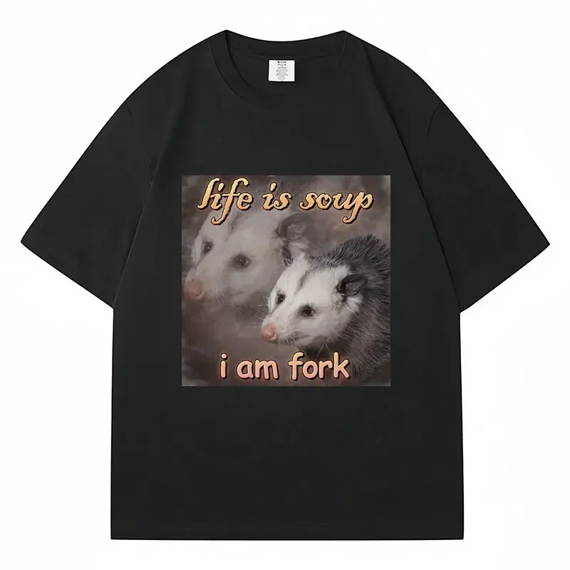 

Funny Life Is Soup I Am Fork T Shirt Men Women Short Sleeve 100% Cotton Oversized T-Shirt Streetwear Unisex Fashion Clothes Tees