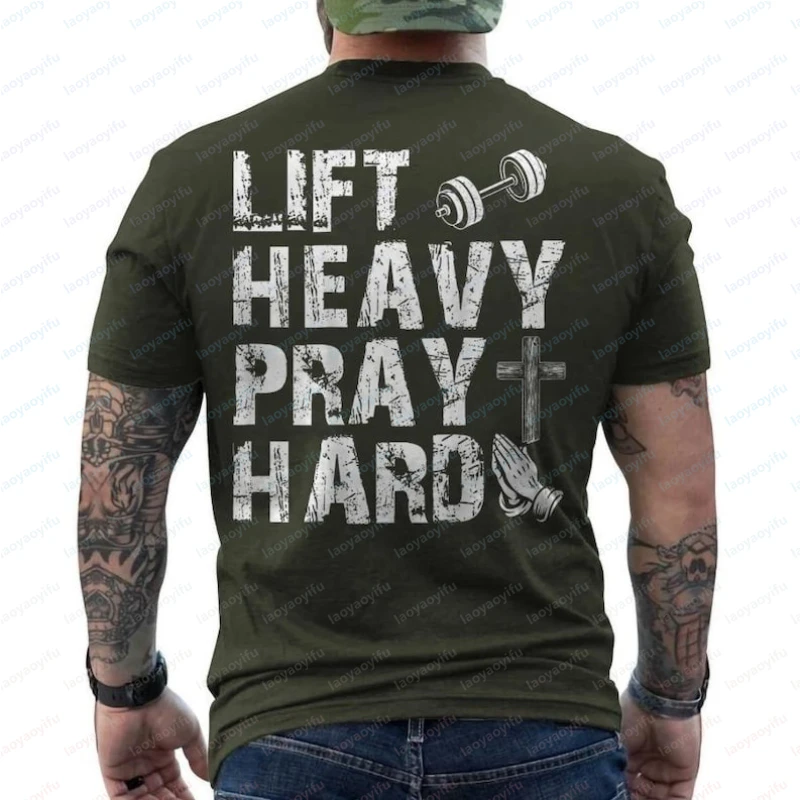 Lift Heavy Pray Hard Gym Workout Christian Gift for Christian ON BACK T-Shirt Graphic T Shirts Men Clothing Harajuku Streetwear