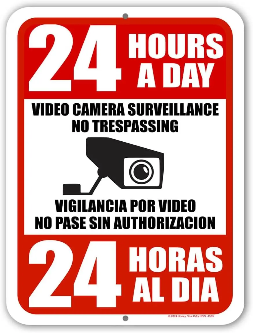 Honey Dew Gifts, 24 Hours a Day Video Camera Surveillance No Trespassing, Security Camera Sign, English Spanish Espanol Bilingua