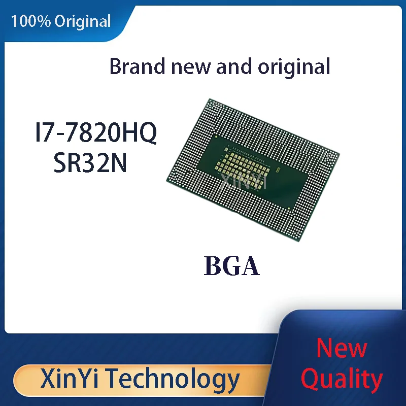 

New 100% balls Original I7-7820HQ SR32N New BGA Chipset