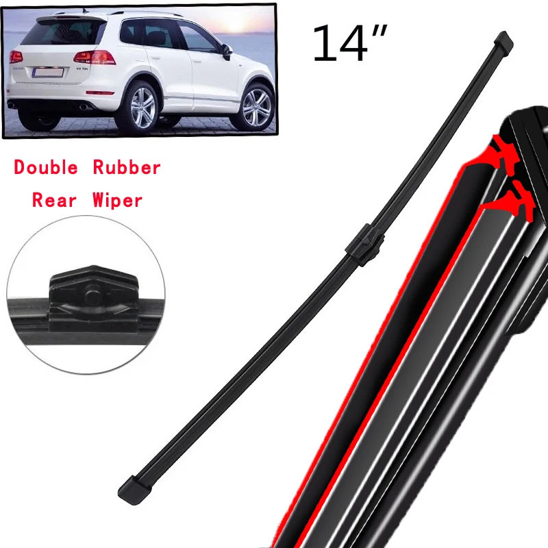 

Car Wiper 14" Rear Wiper Blade For VW Touareg MK2 2010 - 2018 Windshield Windscreen Clean Tailgate Window Car Rain Brush