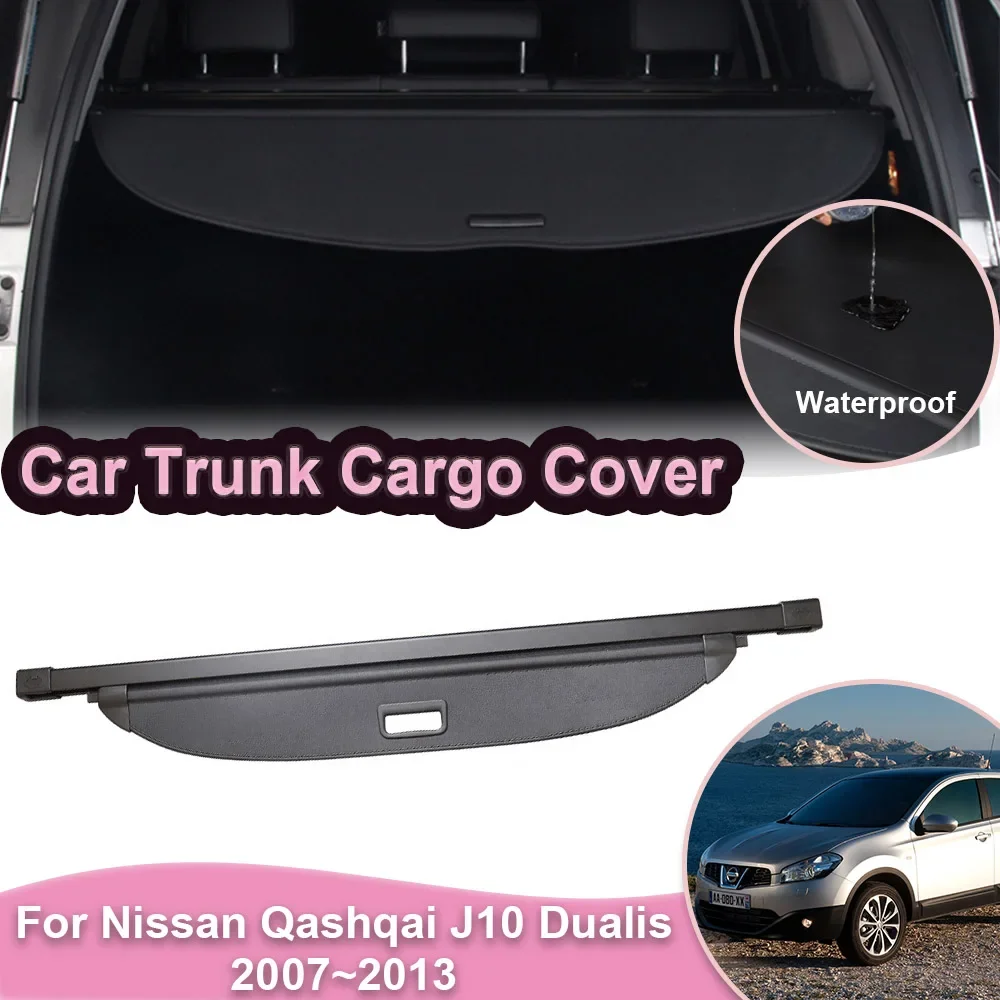 Car Trunk Cargo Cover for Nissan Qashqai Dualis J10 2007~2013 Rear Privacy Security Partition Board Auto Shield Shade Accessorie