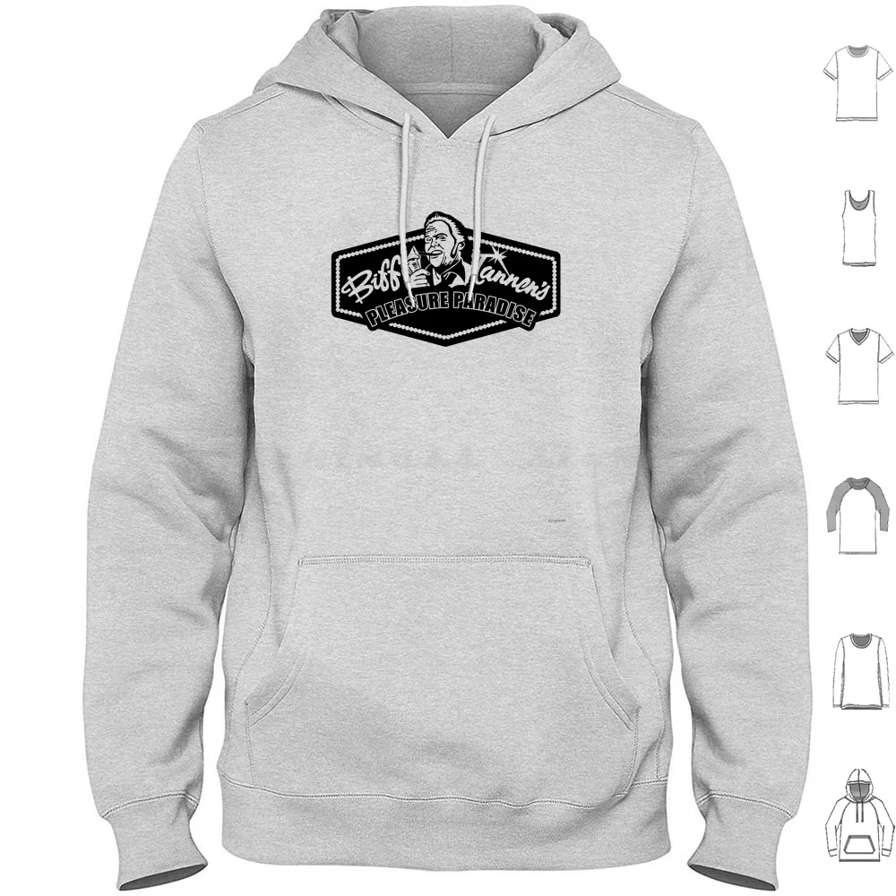 Biff Tannen'S Pleasure Paradise Hoodies Long Sleeve Back Future Biff Tannen Marty Nerd Movie Bttf 1985 Michael J Fox