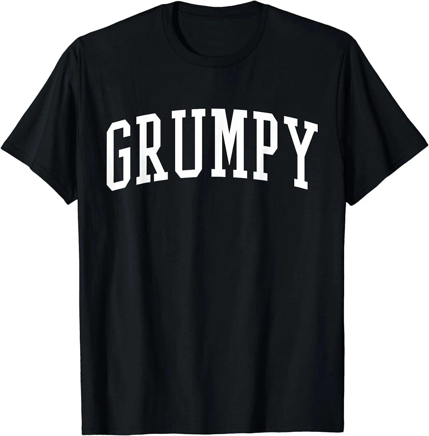 Grump Funny Humor Gift Unisex T-Shirt