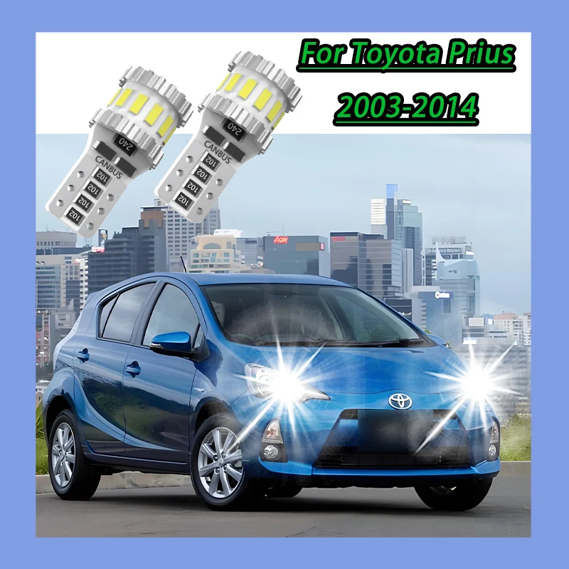 1:1 Design T10 W5W LED Clearance Light 6000K Super Bright For Toyota Prius 2003-2014 2011 2012 2013 Car Canbus Parking Light