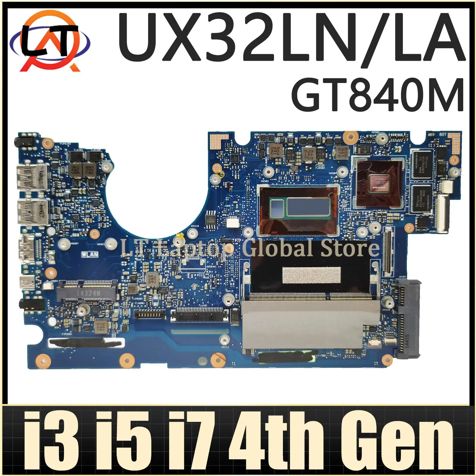 

UX32LA-LN MAINboard For ASUS UX32LN UX32L UX32LA BX32LN BX32LA Laptop Motherboard I3 I5 I7-4th Gen CPU 4GB RAM UMA/GT840M