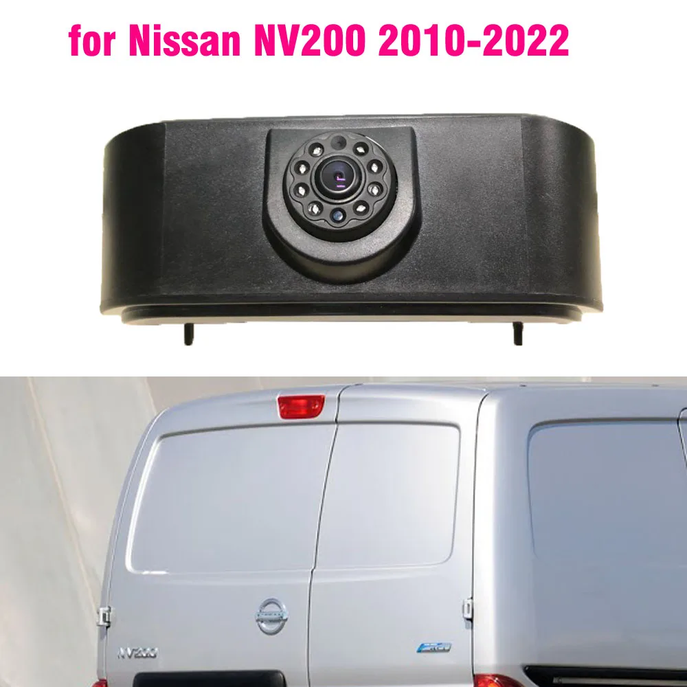 

Car Brake Light Rear View Camera HD for Nissan NV200 e-NV200 2010 2011 2012 2013 -2022 Tailgate 3rd Brake camera