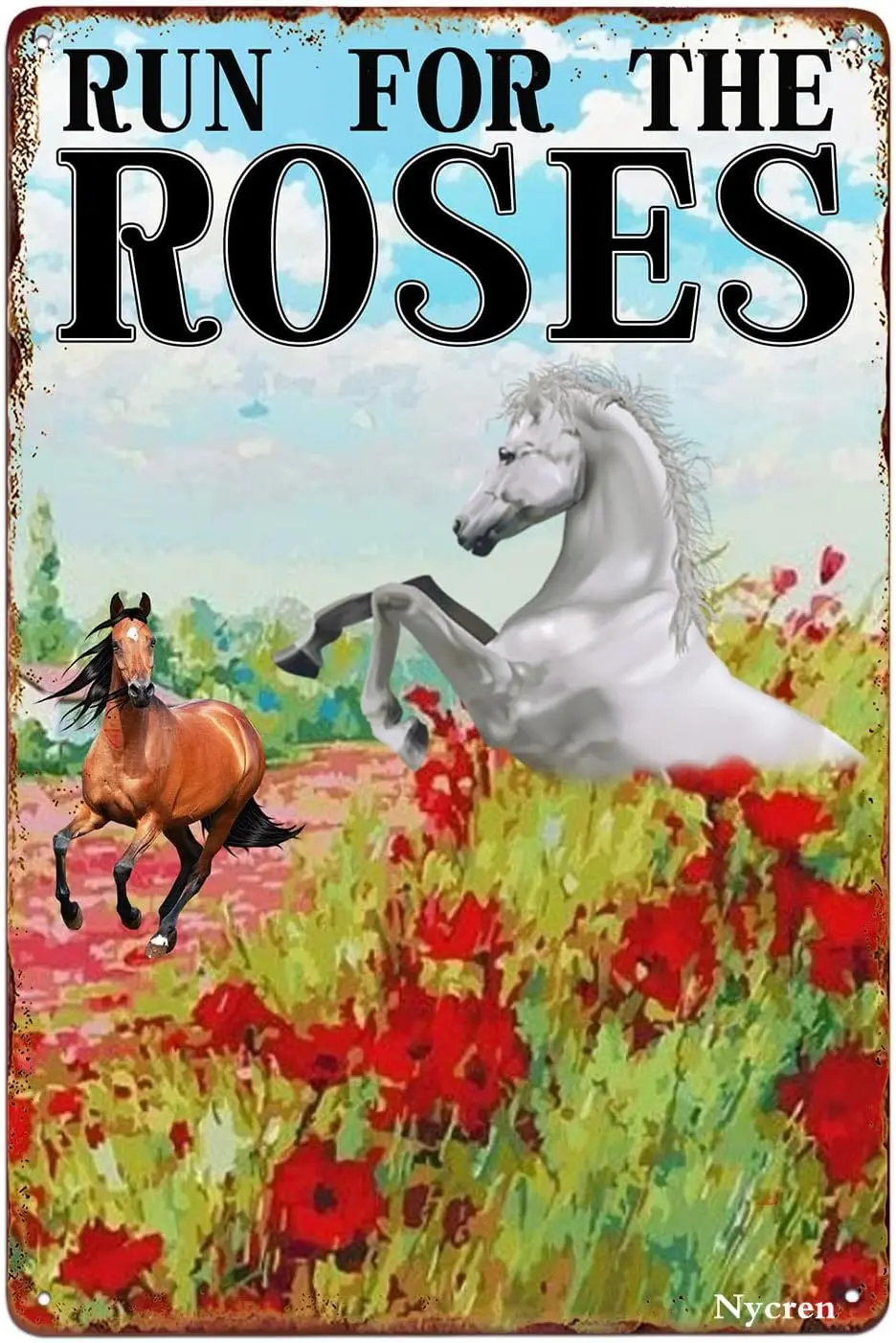 Horse Tin Sign Run for The Rose Rustic Decoration Vintage Sign Home Bedroom Office Farm Ranch Bar Club Cave Wall Decor Metal Sig