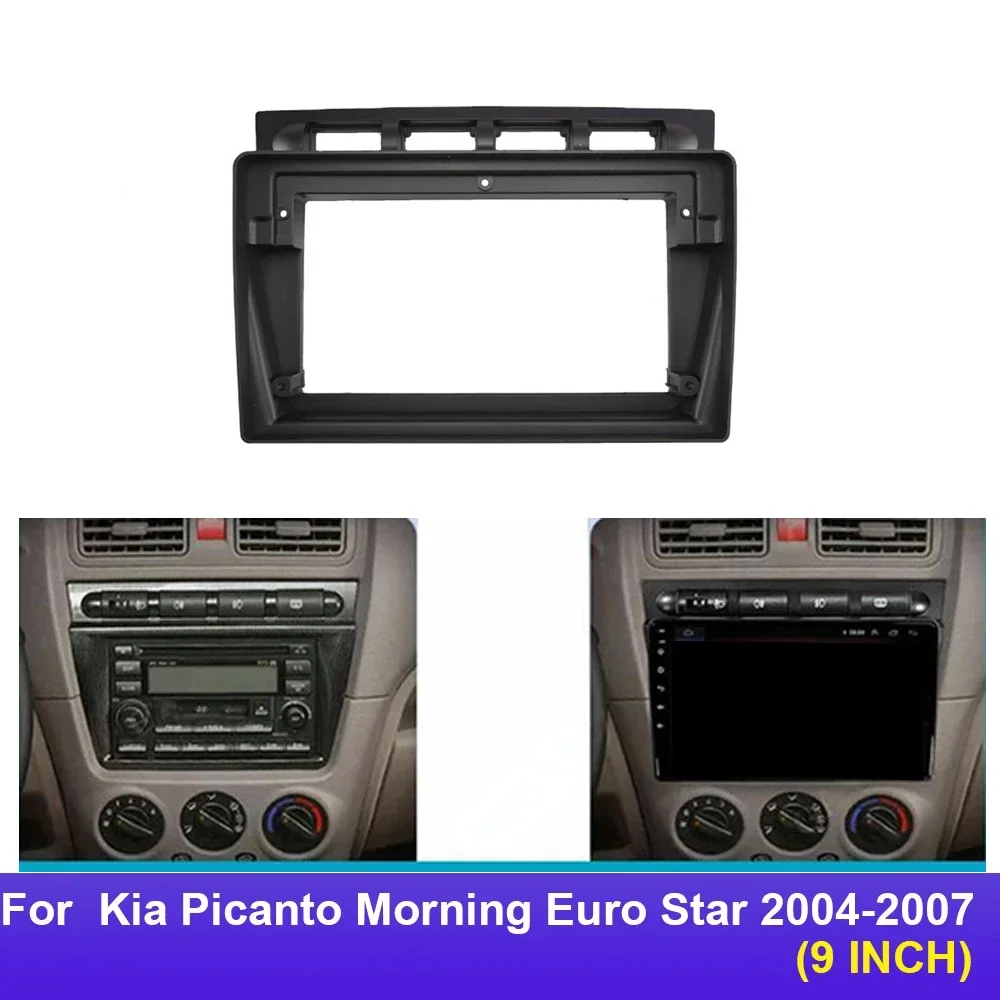 

9-дюймовая Автомобильная Рамка адаптер Fascia Android Радио Аудио приборная панель комплект для Kia Picanto Morning Euro Star 2004-2007