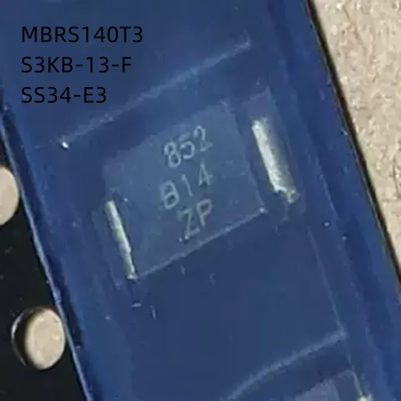

20Pcs/Lot MBRS140T3 B14 S3KB-13-F S3KB SMB DO-214AA SS34-E3 SS34 S4 SMC DO-214AB New Original Diode
