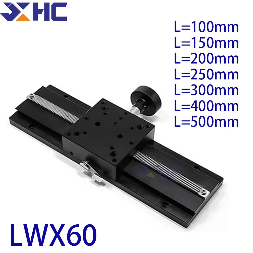 X Axis LWX60 L=100-500mm Dovetail Groove Linear Fine Sliding Table  Manual Displacement Stage Long Stroke Trimming Platform