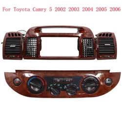 Air vent outlet Radio Dashboard For Toyota Camry 5 2002 2003 2004 2005 2006 Fascia Auto Stereo Panel CD DVD Interior Accessories