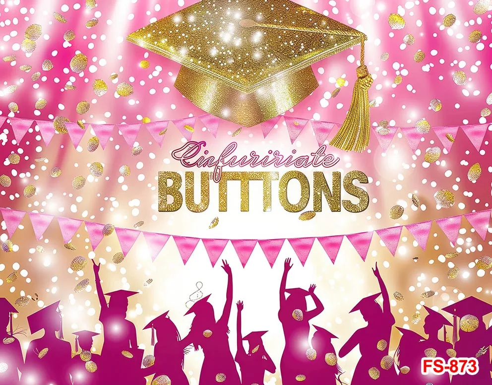 Congrats Buttons Bachelor Hat Graduation Ceremony Poster Backdrops Photographic Pink Golden Glitter Shiny Backgrounds Banner