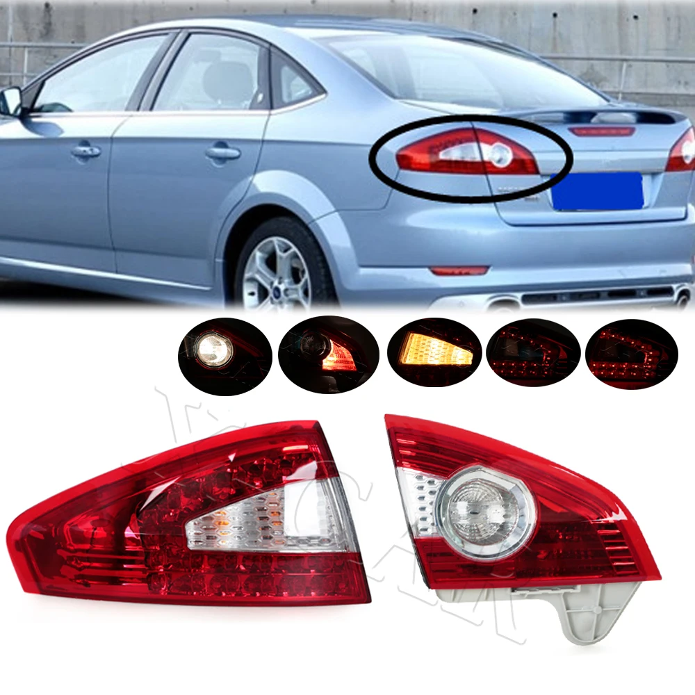 

For Ford Mondeo 2007 2008 2009 2010 Inside Outside Rear Bumper Tail Light Turning Signal Stop Brake Lamp Warning Light For Car