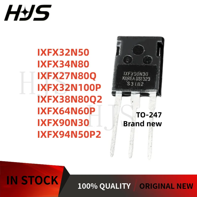 5PCS New IXFX64N60P IXFX38N80Q2 IXFX94N50P2 IXFX90N30 IXFX32N50 IXFX32N100P IXFX34N80 IXFX27N80Q TO-247 MOS Transistor