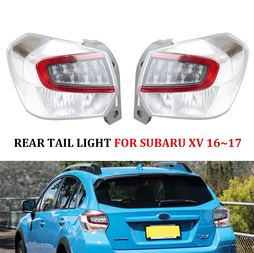 

Задний фонарь для SUBARU XV 2016 2017, стоп-сигнал заднего хода, указатель поворота, задний стоп-сигнал, корпус задних фонарей автомобиля в сборе
