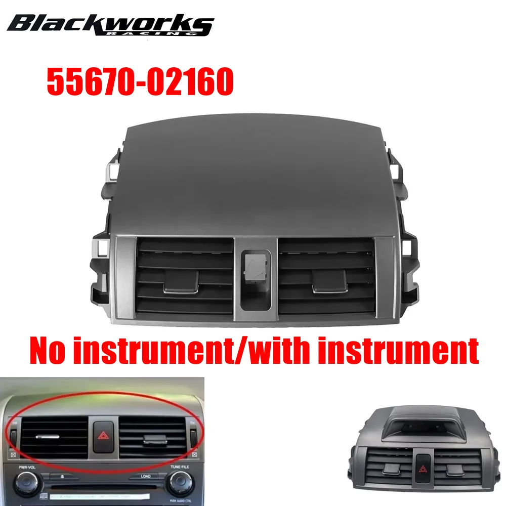 

55663-02060 55670-02160Center Dash A/C Outlet Air Vent Panel fit for Toyota Corolla 08-13 Conditioning Outlet Panel Grille Cover