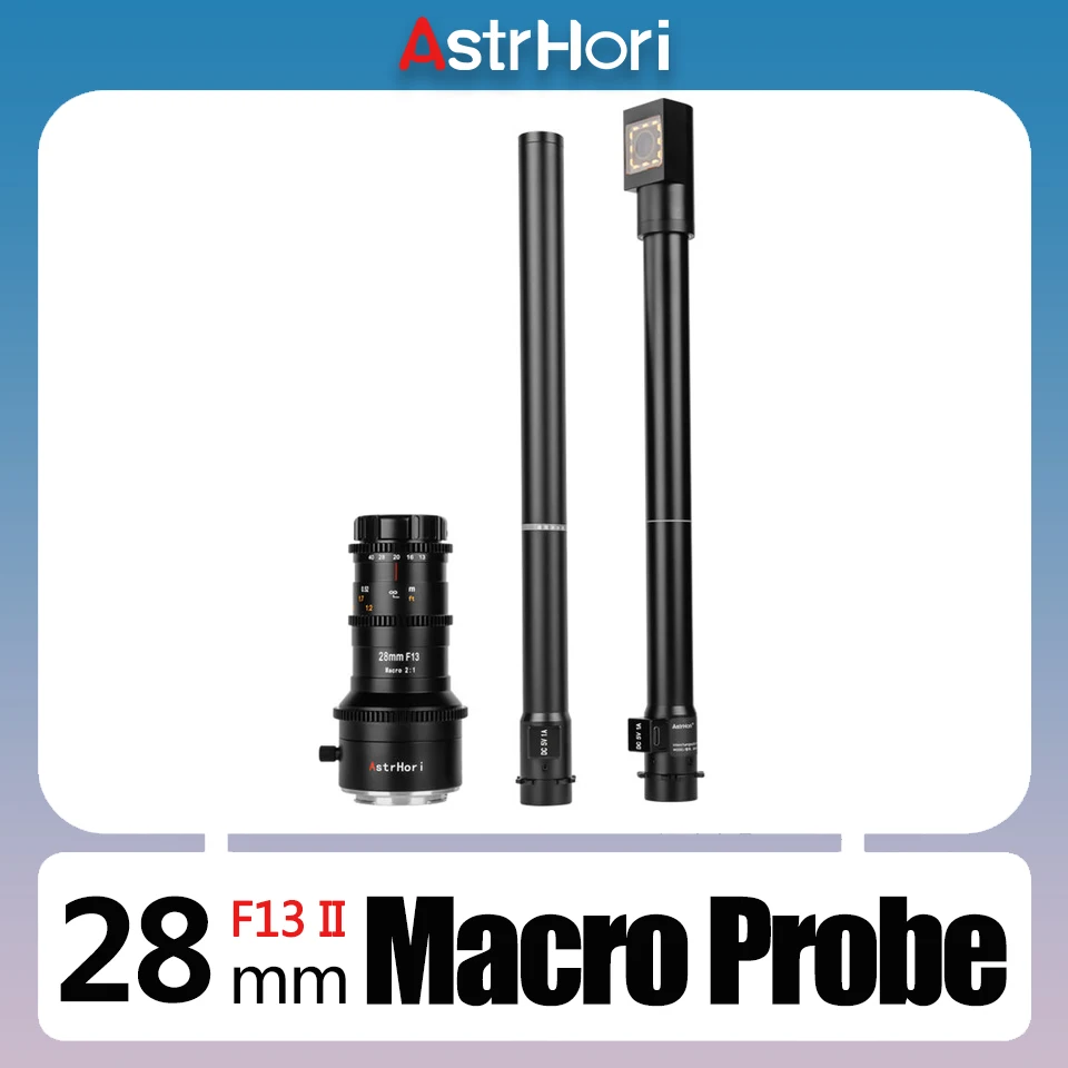 

AstrHori 28mm F13 II 2X Macro Probe Lens 90° periprobe 360° Rotating Base LED Light for Sony E Canon EF Canon RF Nikon Z L Mount
