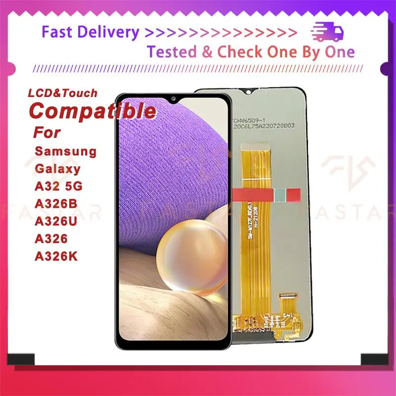 

6.5"Tested For Samsung Galaxy A32 5G LCD A326B A326U A326 LCD Display Digitizer Assembly Replacement Parts Screen A32 5G cd