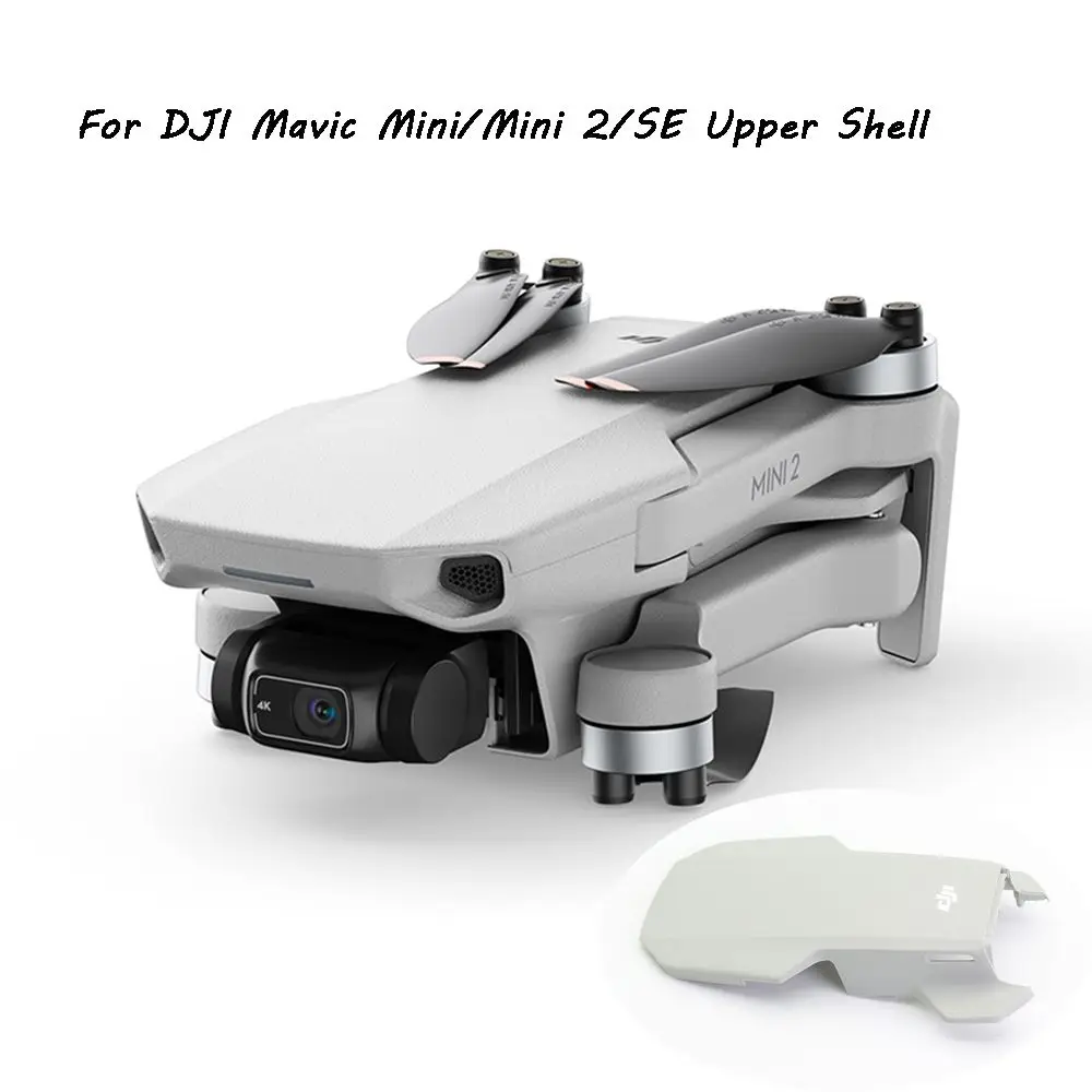 For DJI Mavic Mini/Mini 2/SE Chassis Accessories Drone Shell Body Shell Replace The Cover For DJI Mavic Mini/Mini 2/SE